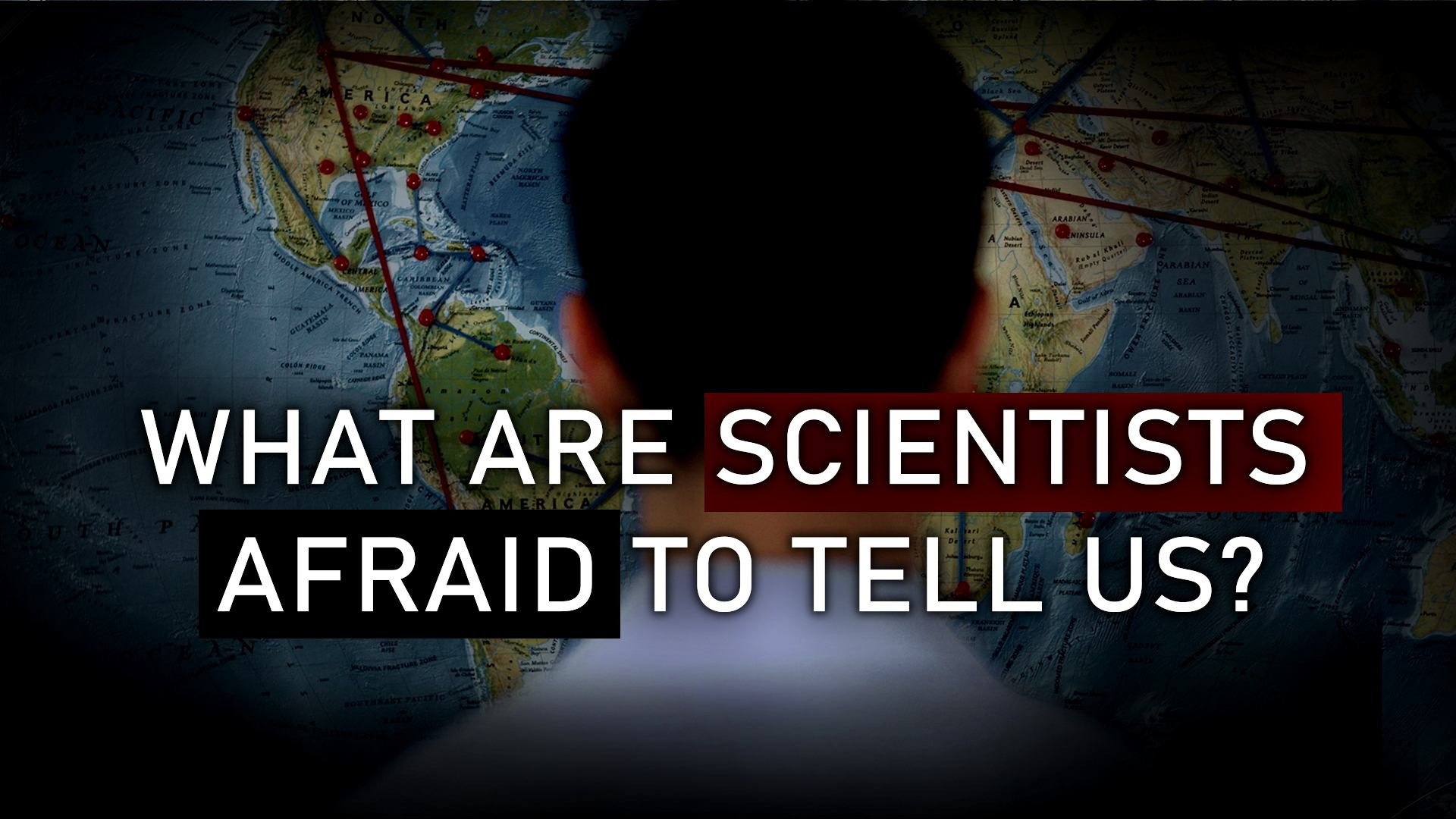What Are Scientists Afraid to Tell Us?