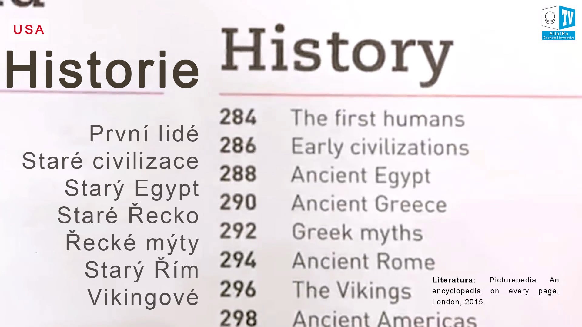 Historie – první lidé. Foto