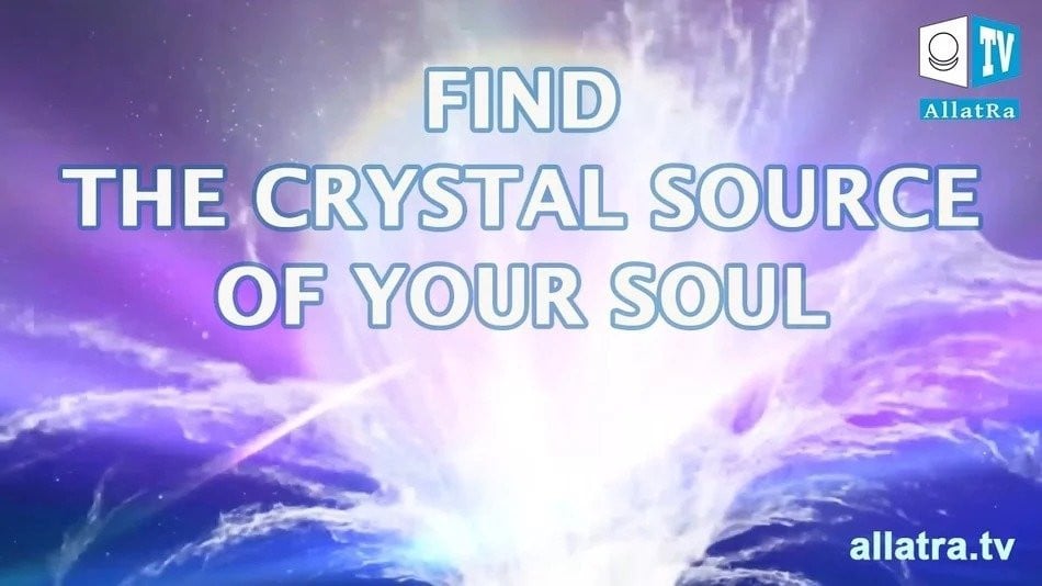 Find the crystal source of your Soul. From the book Sensei by A. Novykh