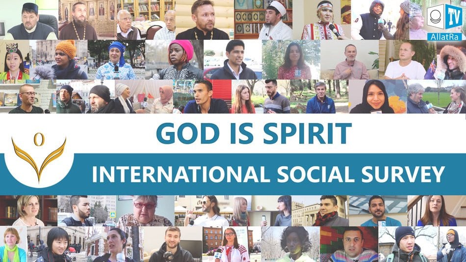 God Is Spirit. God is in Every Person. From the Film “THE UNIVERSAL GRAIN. PART ONE”