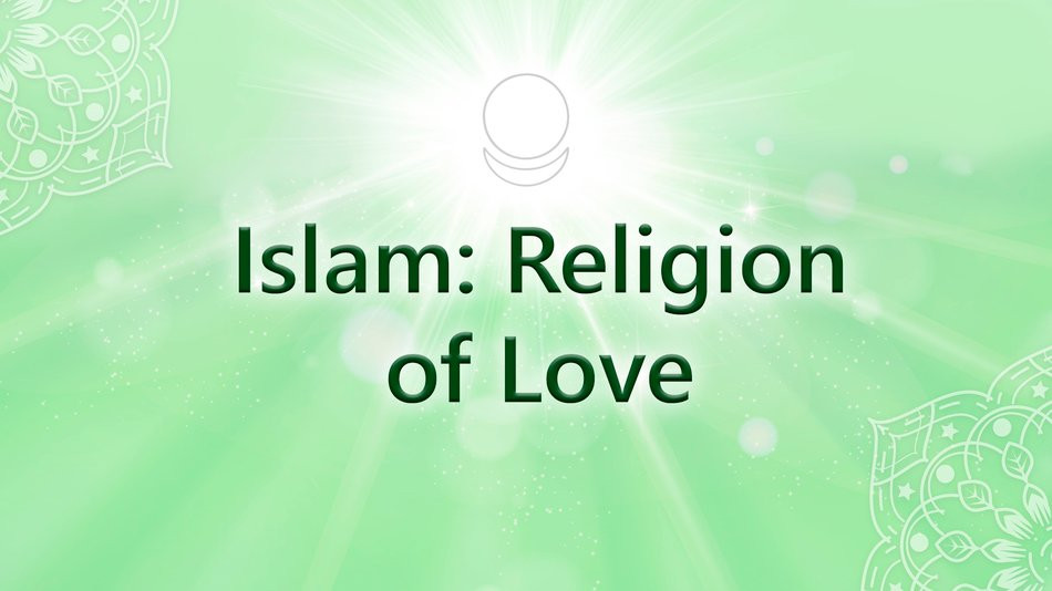 ISLAM: Religion of Love. Heaven and Hell. Episode 1
