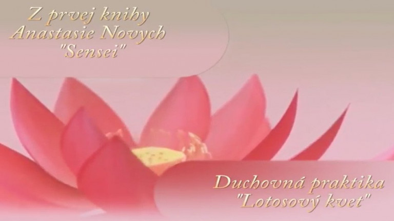 Lotosový kvet - duchovná praktika