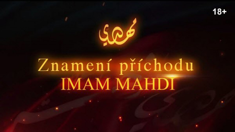 O příchodu Imáma Mahdího. Imám Mahdí