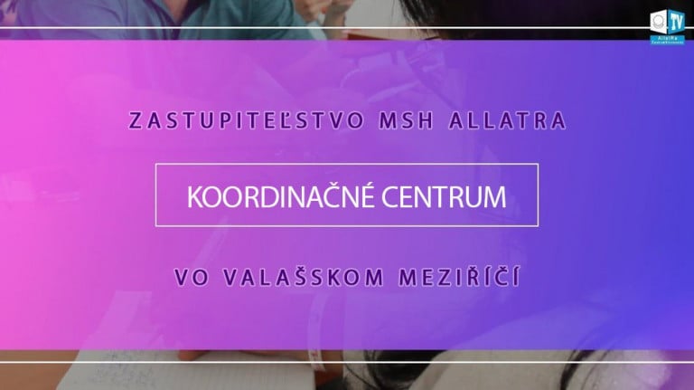 Európske koordinačné centrum zastupiteľstva MSH ALLATRA vo Valašskom Meziříčí
