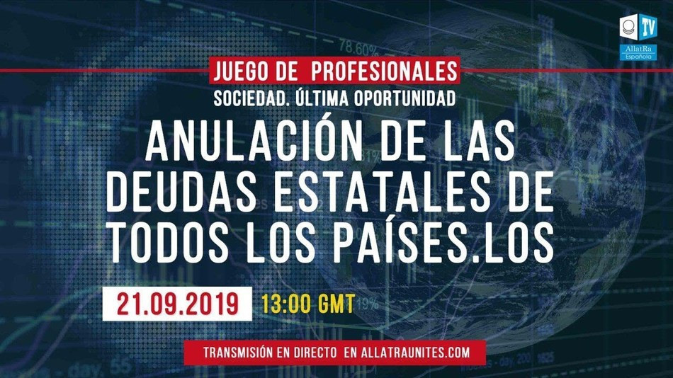21.09.2019. JUEGO DE PROFESIONALES. ANULACIÓN DE LAS DEUDAS