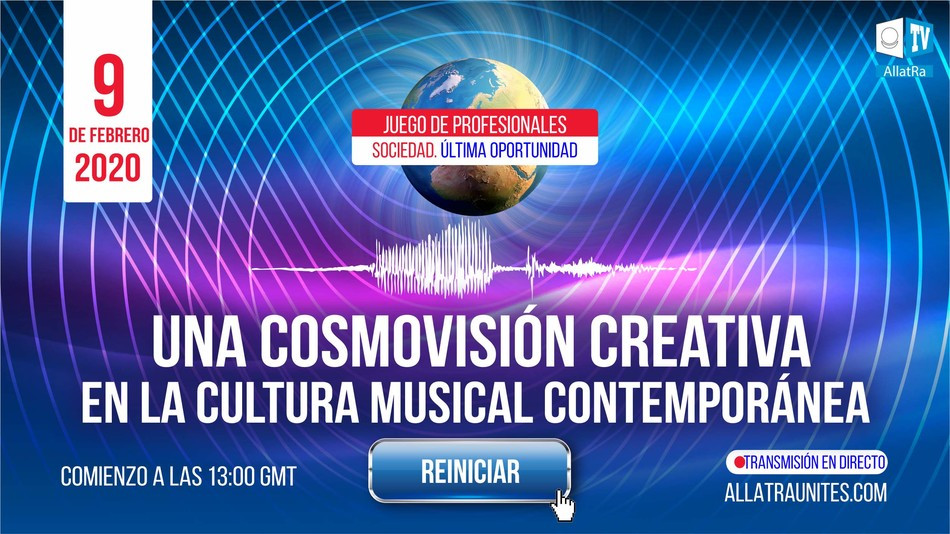 JUEGO DE PROFESIONALES "Una cosmovisión creativa en la CULTURA MUSICAL contemporánea. Reiniciar"