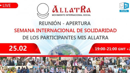 Reunion. Inauguracion de la Semana Internacional de Solidaridad de los participantes de MIS ALLATRA