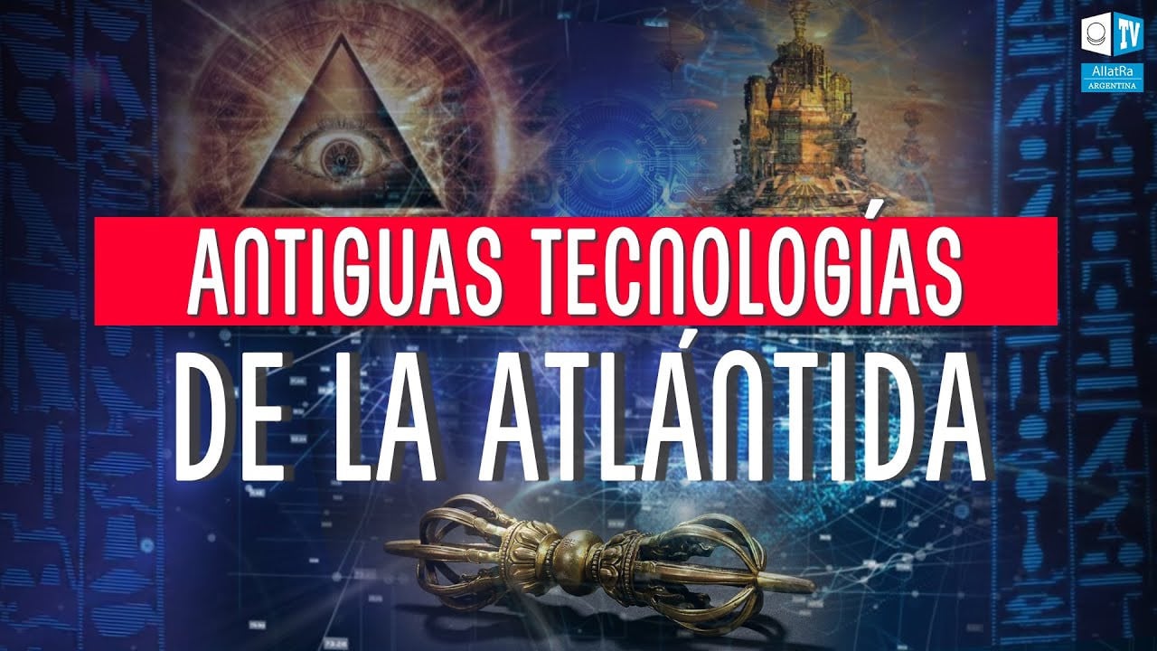 Tecnología oculta de la Atlántida. El misterio del conocimiento de Ahnenerbe
