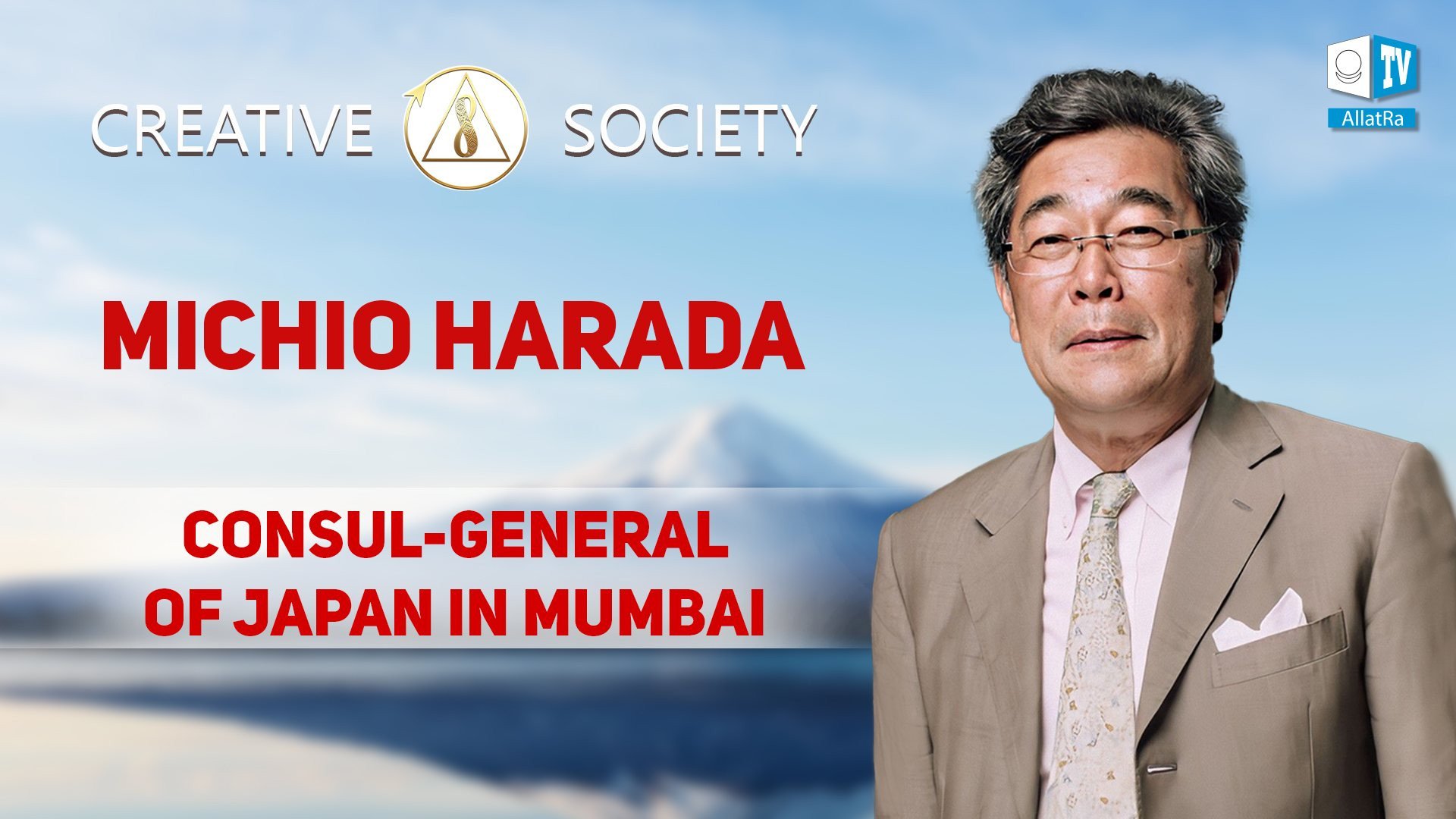 Michio Harada, Consul-General of Japan in Mumbai | Creative Society
