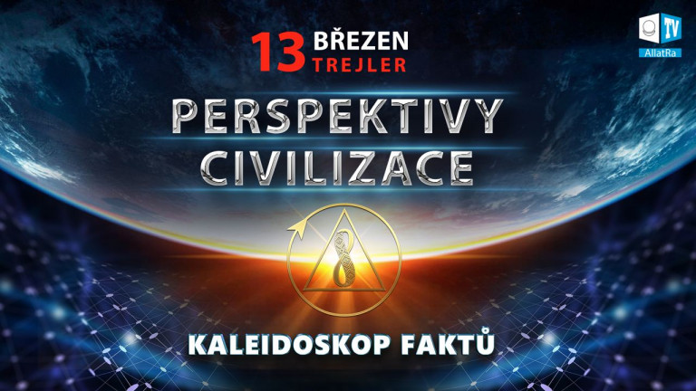 Perspektivy civilizace. Promo | Kaleidoskop faktů 8