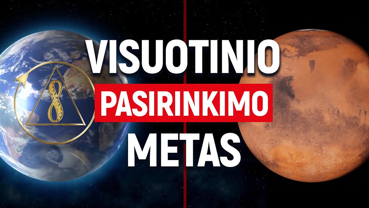 VISUOTINIO PASIRINKIMO METAS