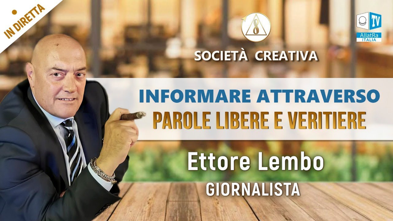 Ettore Lembo  | Informare attraverso parole libere e veritiere