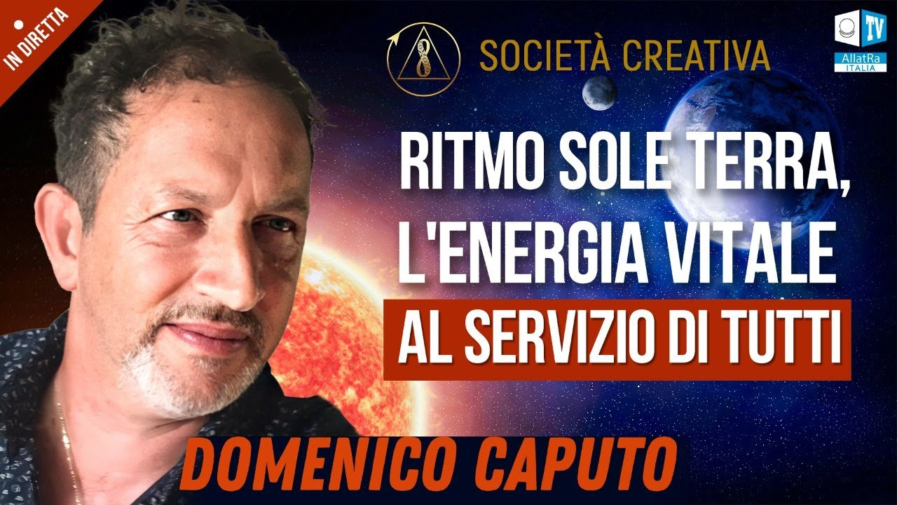 Domenico Caputo  | Ritmo Sole Terra, l'energia vitale al servizio di tutti
