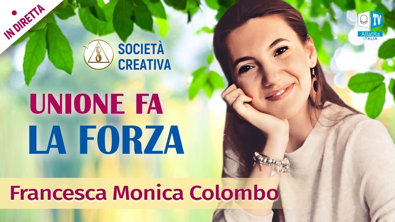 Francesca Monica Colombo | Unione fa la forza