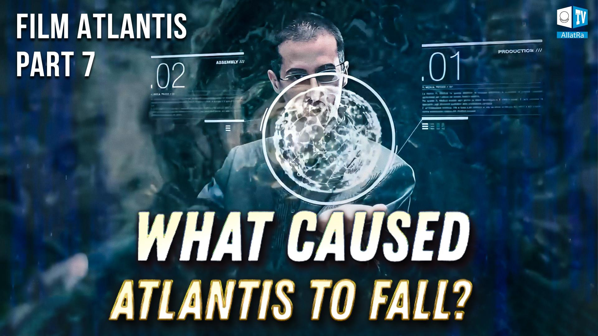 Atlantis: Evidence of a Highly Advanced Human Civilization of the Past