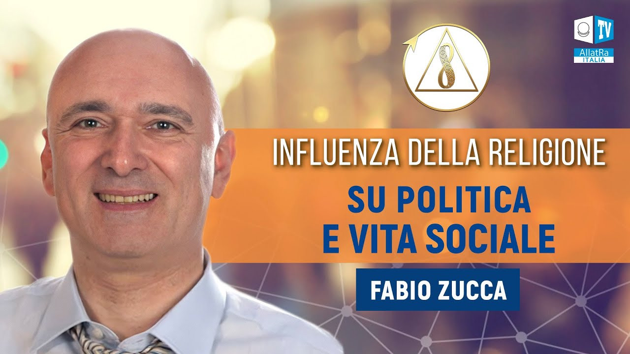 Fabio Zucca  | Influenza della religione sulla politica e sulla vita sociale