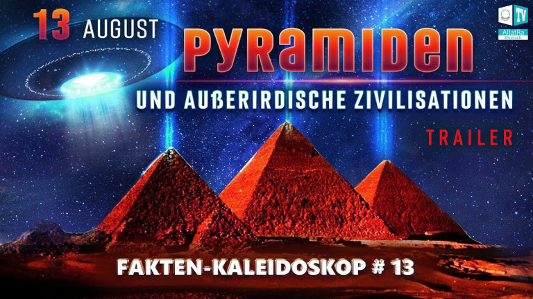 Die Rolle der Pyramiden in Zeiten des Epochenwechsels. ANNONCE | Fakten-Kaleidoskop 13