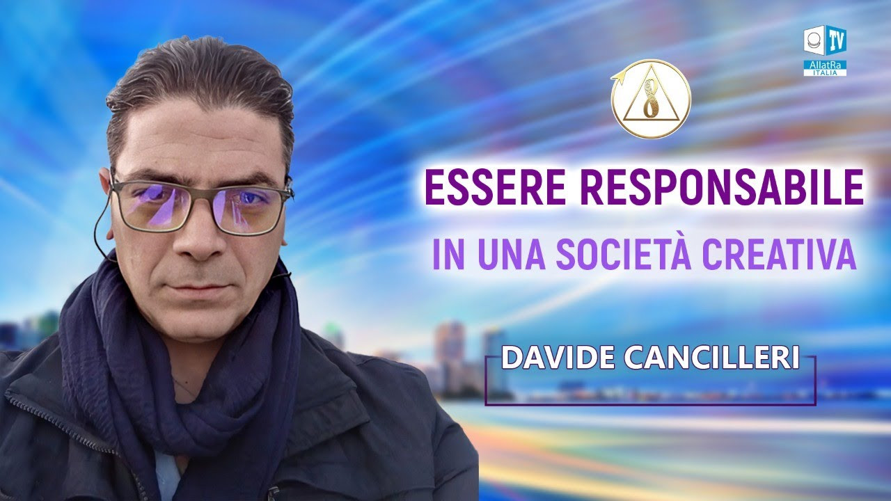 Davide Cancilleri / Essere responsabile in una Società Creativa