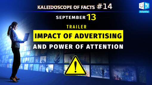 Impact of Advertising and Power of Attention. Trailer | Kaleidoscope of Facts 14