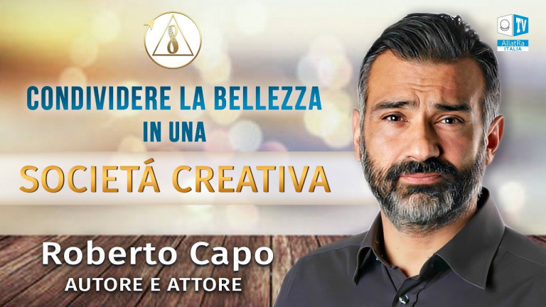 Roberto Capo / Condividere la bellezza in una Società Creativa