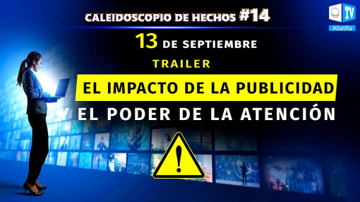 IMPACTO DE LA PUBLICIDAD Y PODER DE ATENCIÓN. Trailer | Caleidoscopio de hechos 14