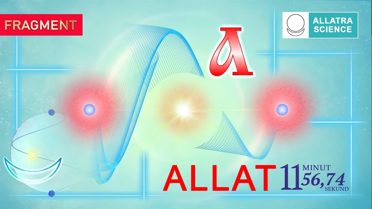 Allat je nejunikátnější částicí Po | Prapůvodní fyzika AllatRa