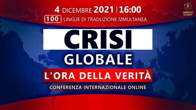 Crisi globale. L'ora della verità | Conferenza internazionale online 04.12.2021