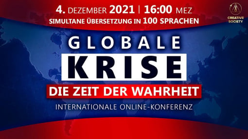 Globale Krise. Die Zeit der Wahrheit | Internationale Online-Konferenz 04.12.2021