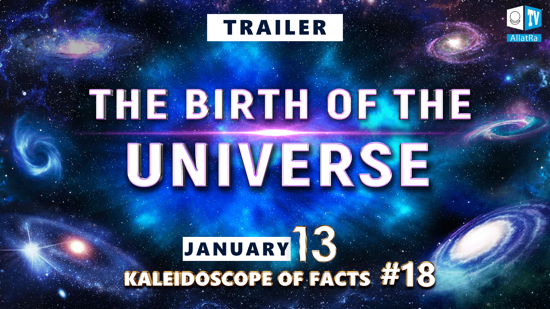 Human and the Universe. Trailer | Kaleidoscope of Facts 18
