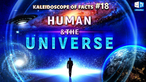 Human and the Universe | Kaleidoscope of Facts 18