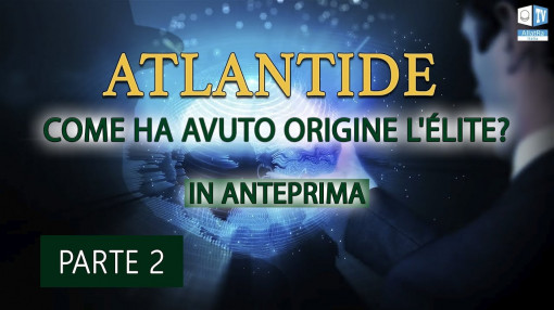 Atlantide: Episodio 2! IN ANTEPRIMA. Che cosa significa veramente la parola “Eroe" e a cosa porta?