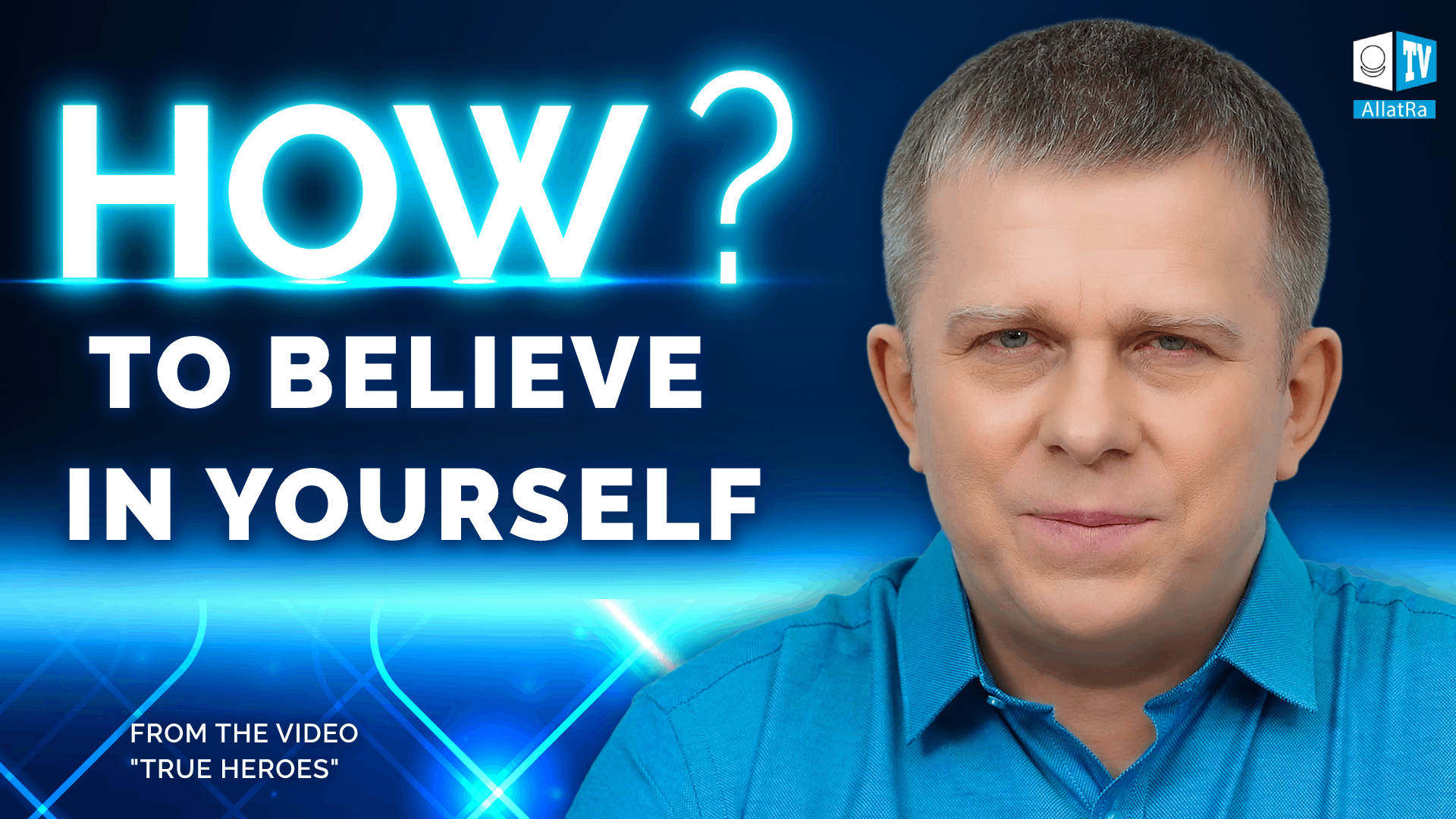 How Can a Person Believe in Oneself?