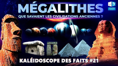 Les mystères du monde ancien. Mégalithes | Kaléidoscope des faits #21