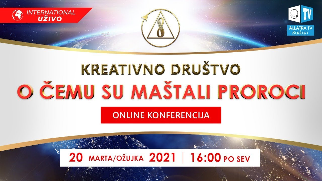Kreativno društvo. O čemu su maštali proroci | Međunarodna online konferencija | 20.03.2021.