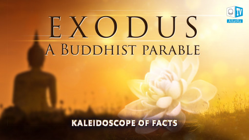 Exodus. A Buddhist Parable