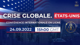 Crise globale. États-Unis | Conférence internationale en ligne, le 24 septembre 2022