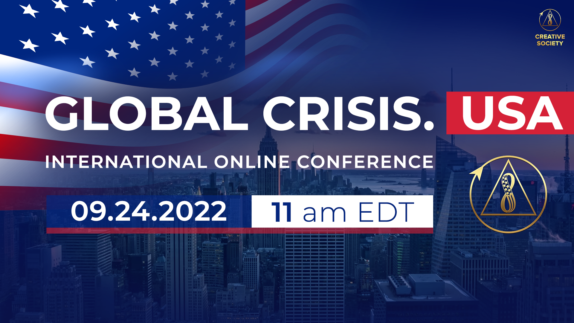 Global Crisis: USA | Online Conference, September 24th, 2022