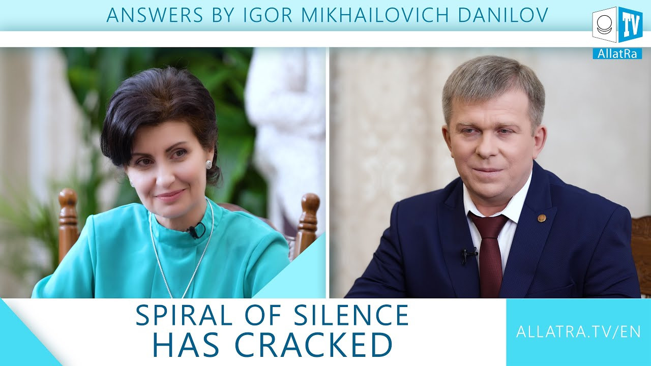 Why Has the Spiral of Silence Cracked? | Questions for Igor Mikhailovich Danilov | ALLATRA