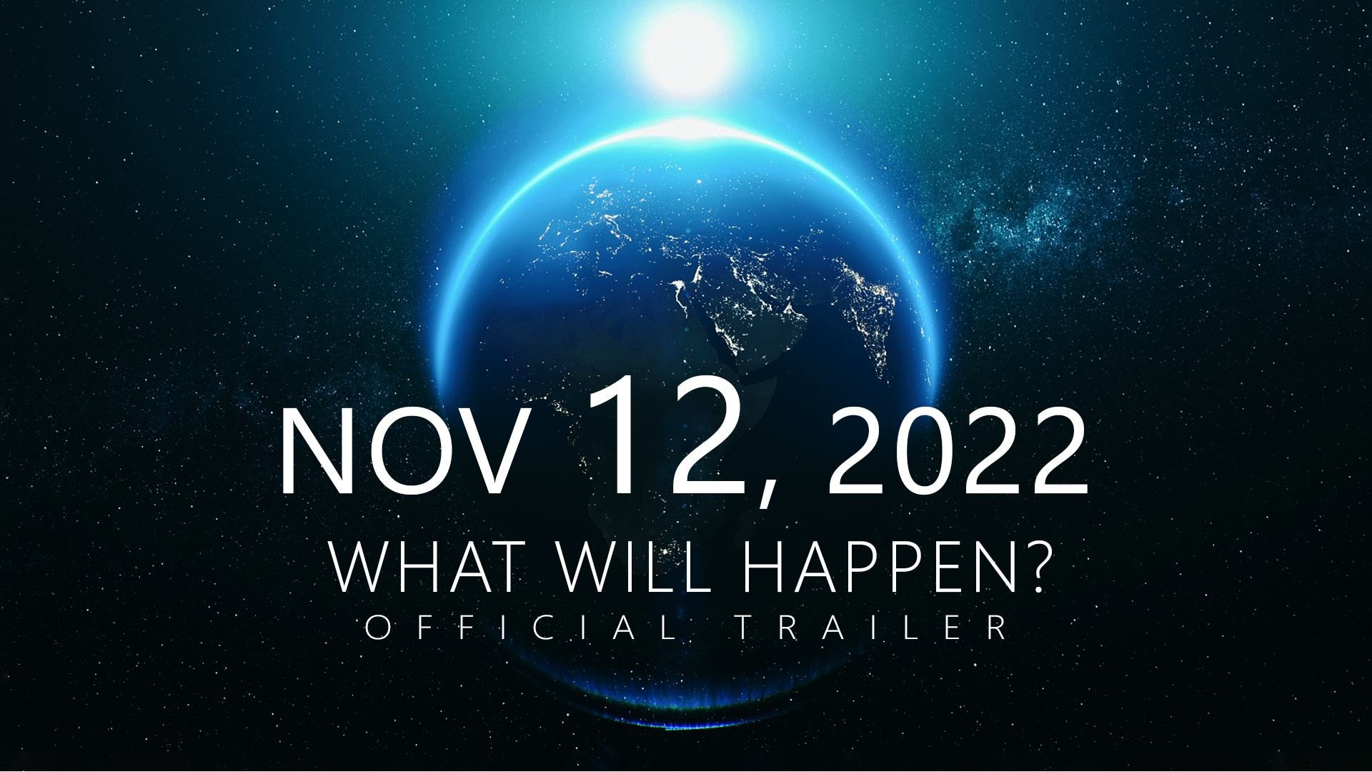 What Future Awaits Us? The Truth Will Be Revealed on November 12, 2022