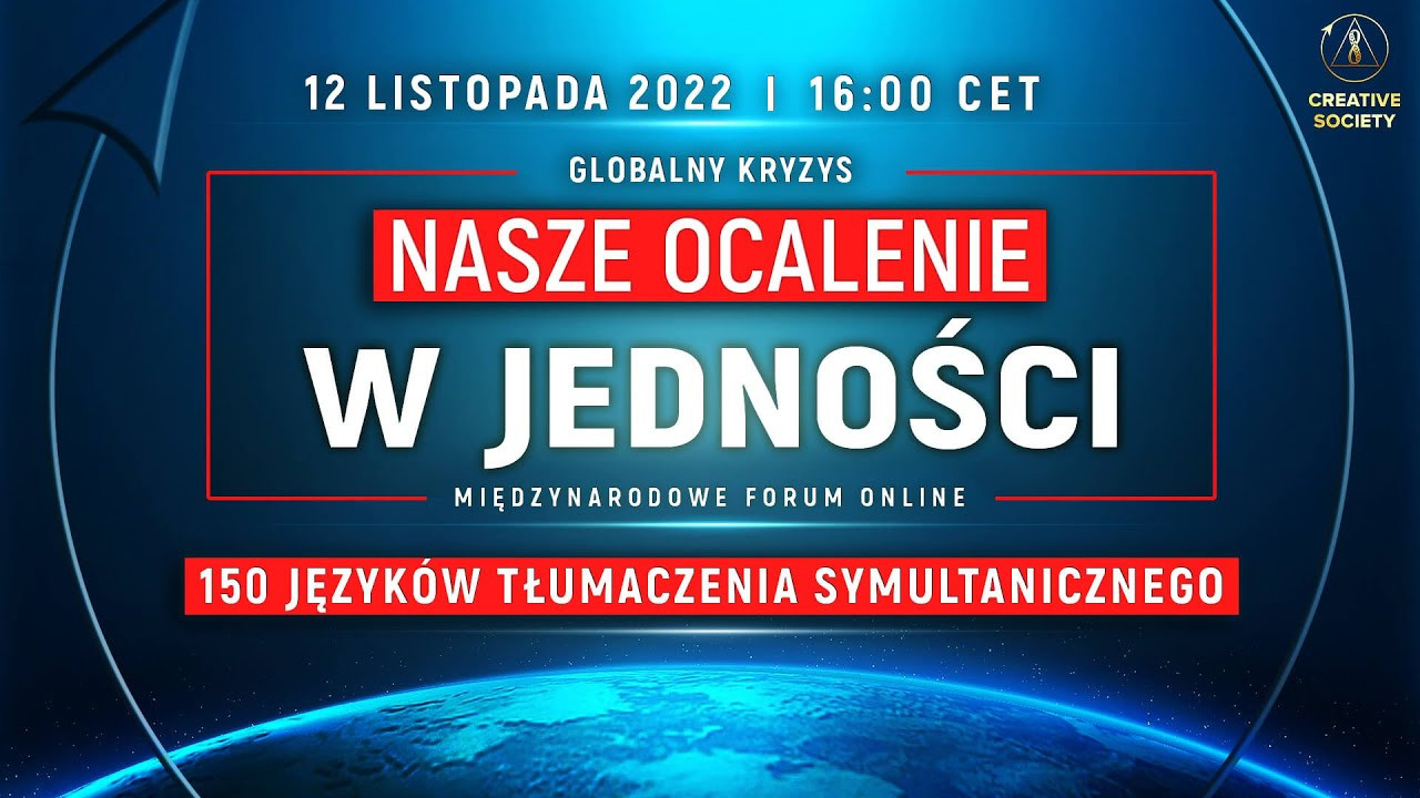 Globalny Kryzys. Nasze ocalenie w jedności | Międzynarodowe Forum Online 12 listopada 2022 r.