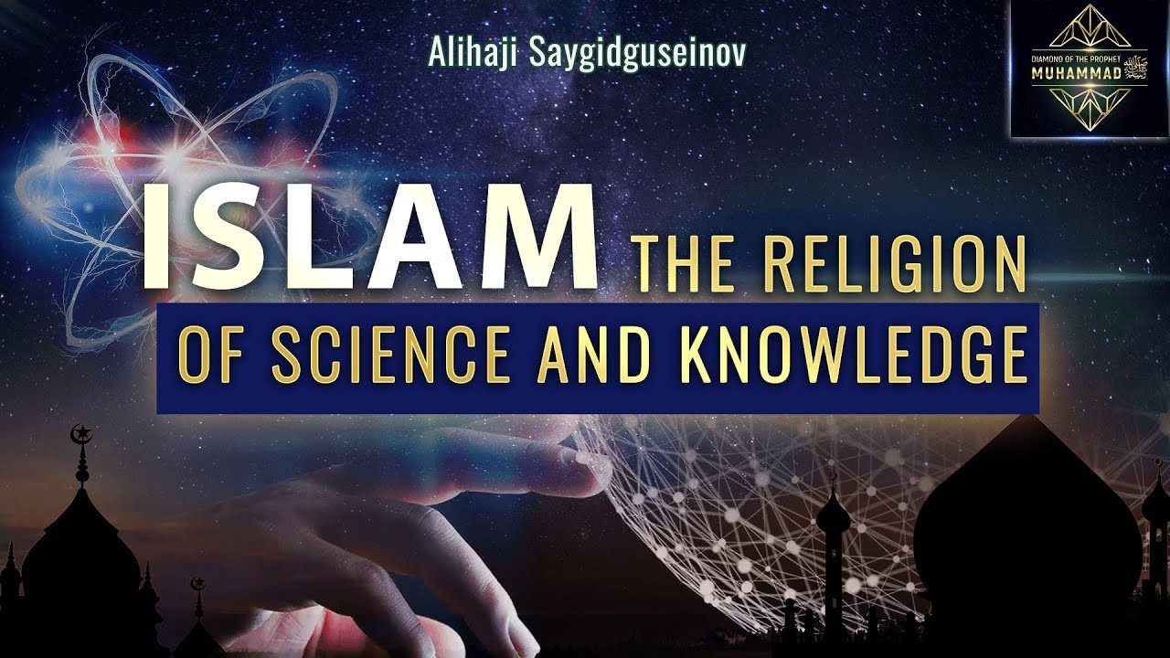 Seeking knowledge is a Muslim's duty. Alihaji Saigidguseinov