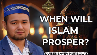 How to Follow the Prophet? Duisenbayev Nurbolat