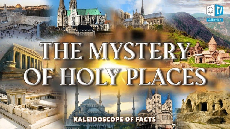 What is the Secret of Holy Places? | The Mystery of Sacred Structures