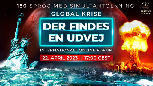 Global Krise. Der Findes en Udvej | Internationalt online forum. 22. April, 2023