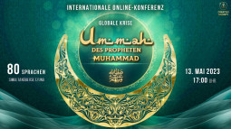 Globale Krise. Die Ummah des Propheten Muhammad ﷺ | Internationale Online-Konferenz 13. Mai 2023
