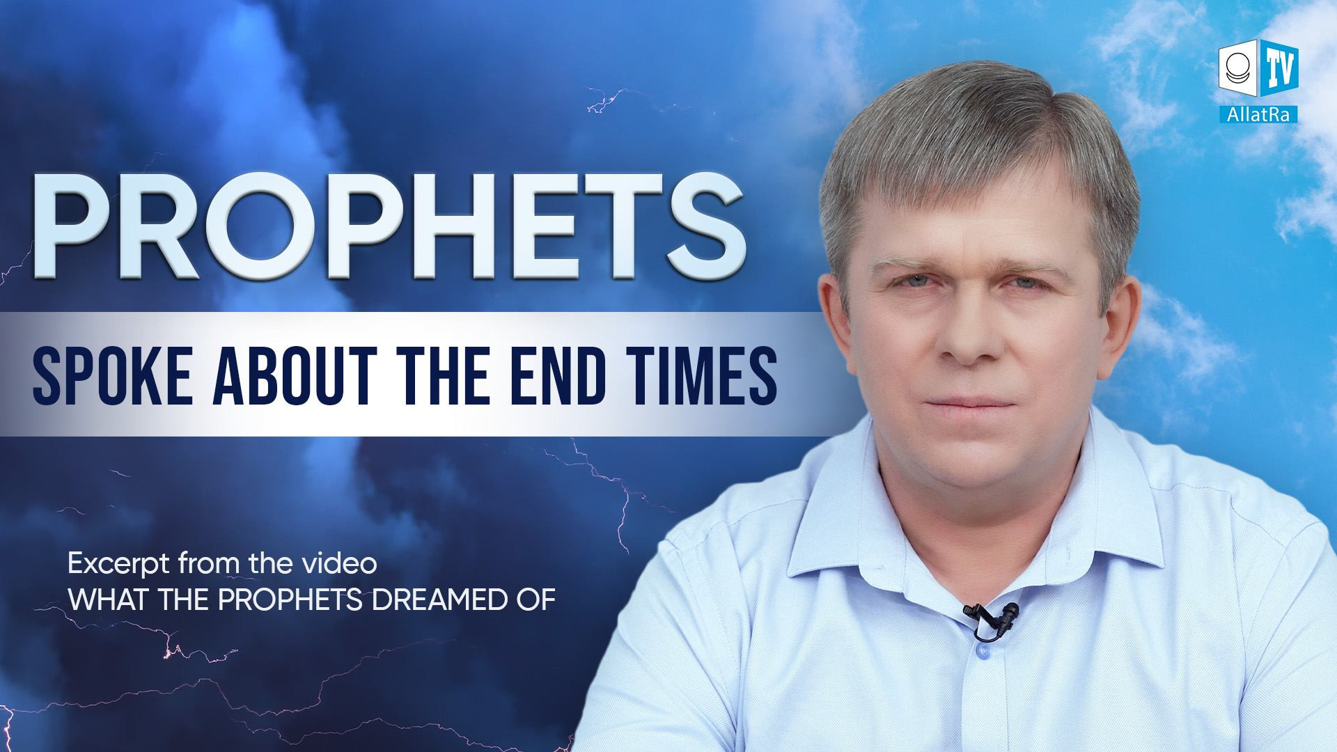 At What Times Did the Prophets Come, and What for?