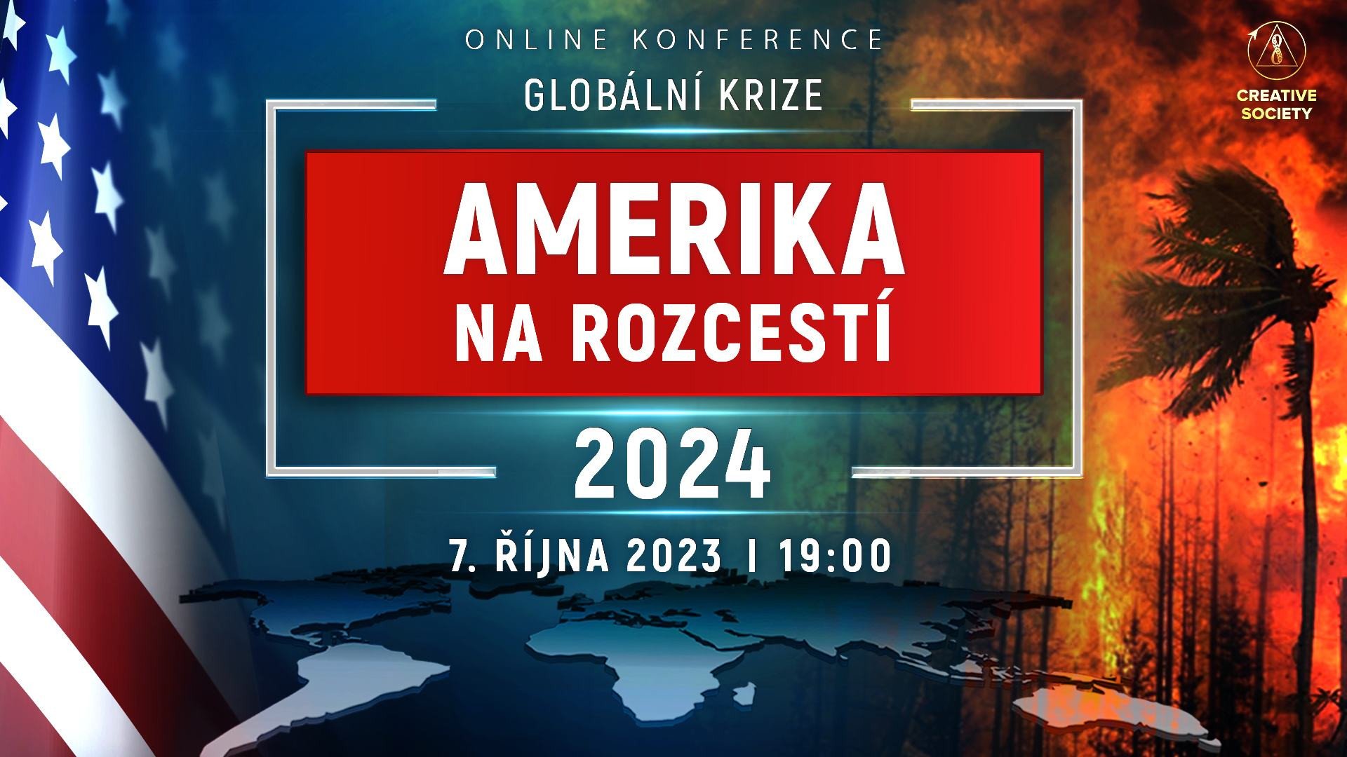 GLOBÁLNÍ KRIZE. AMERIKA NA ROZCESTÍ 2024 | Národní online konference