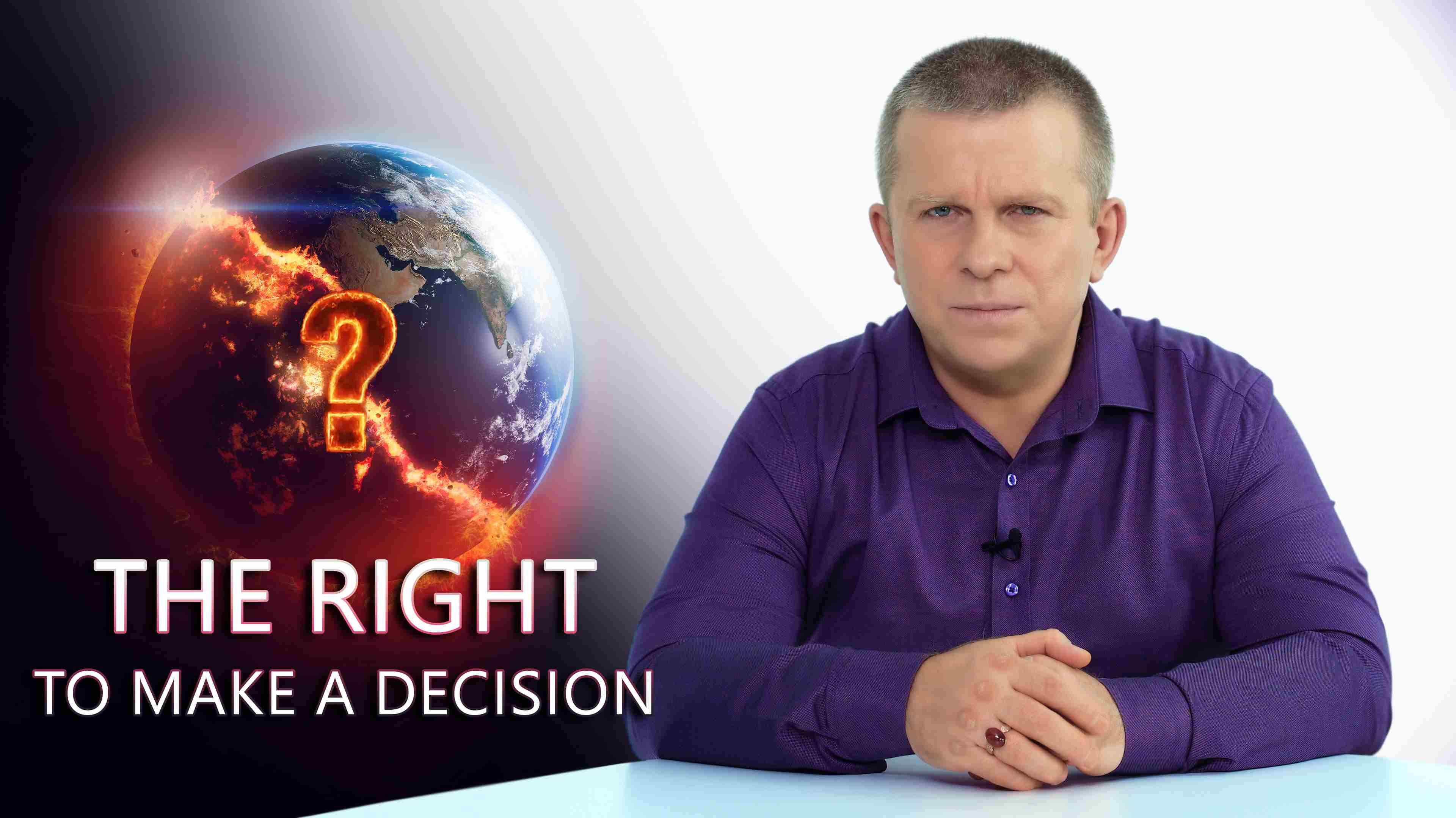 The Right to Make a Decision
