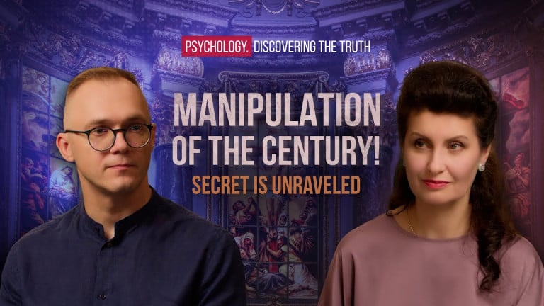 The Most Effective Manipulation. Crisis of Humaneness | Psychology. Discovering the Truth