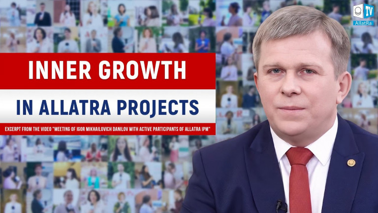 Participation in ALLATRA Projects: Self-Improvement and Inner Growth